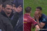 推人踢人无罪！教练爆粗口！梅阿查疯狂五分钟靠悬念就能救意甲？